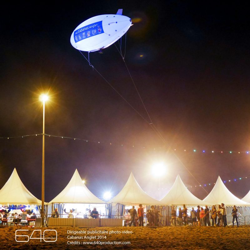 640 Production - Dirigeable publicitaire Cabanas Anglet